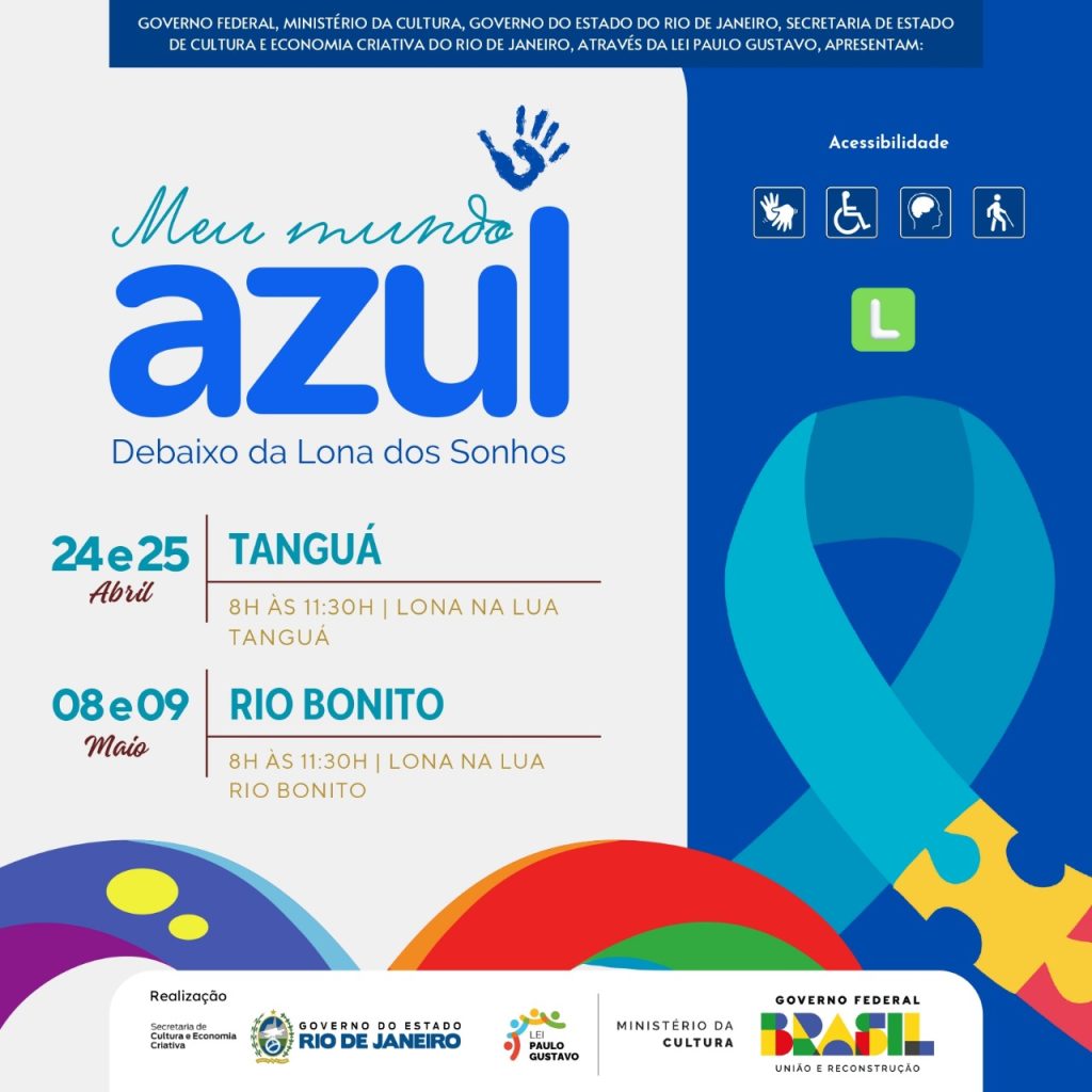 Conscientização sobre autismo no Lona. Nos dias 24 e 25 de abril e 8 e 9 de maio, o Lona na Lua Tanguá e Rio Bonito receberão evento sobre TEA